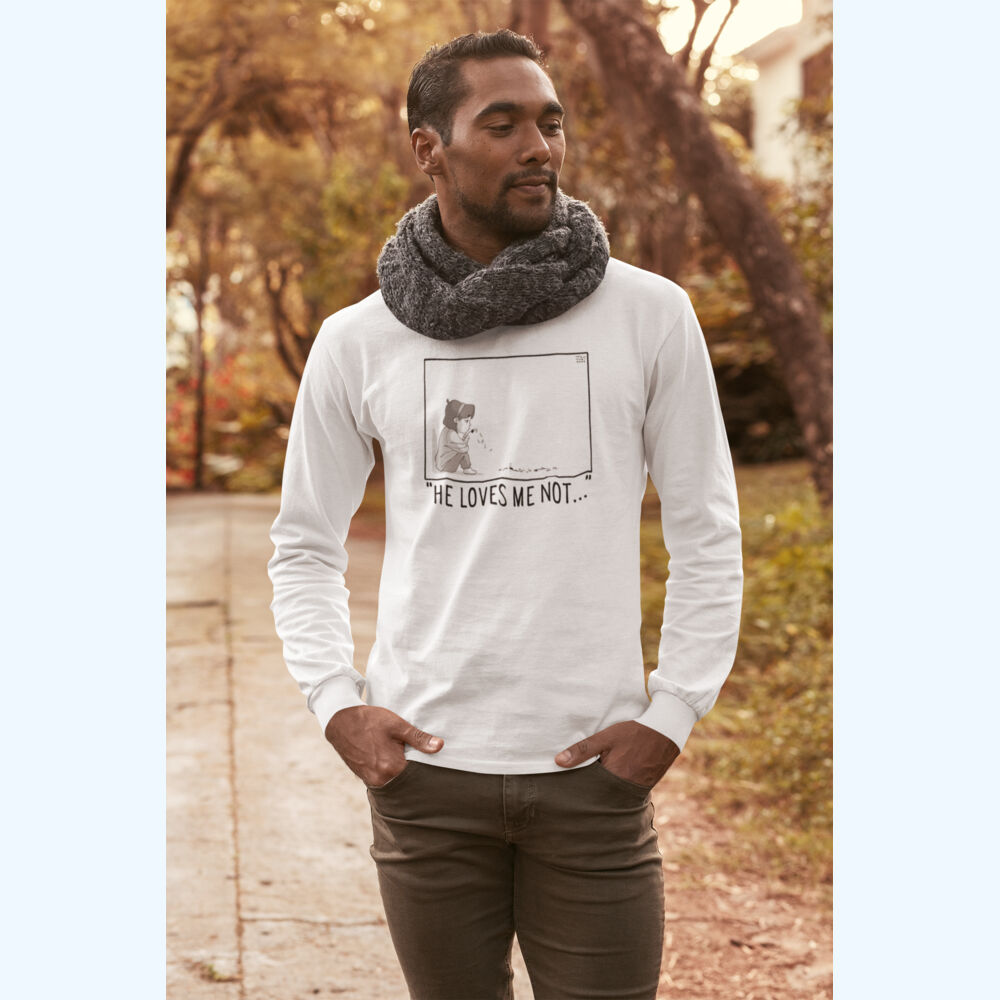 He Loves Me Not Long Sleeve T-Shirt (Premium) Thumbnail