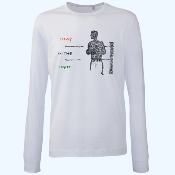 Stay In The Fight Long Sleeve T-Shirt Thumbnail